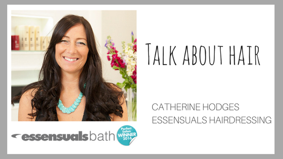 Talk About Hair with Catherine Hodges - Essensuals Bath